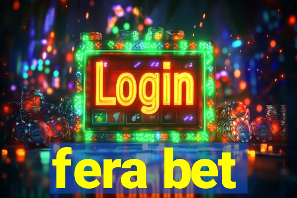 fera bet